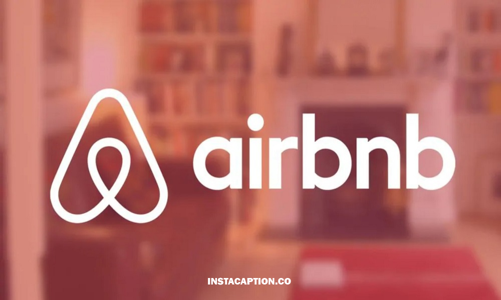 Airbnb Quotes And Captions For Instagram