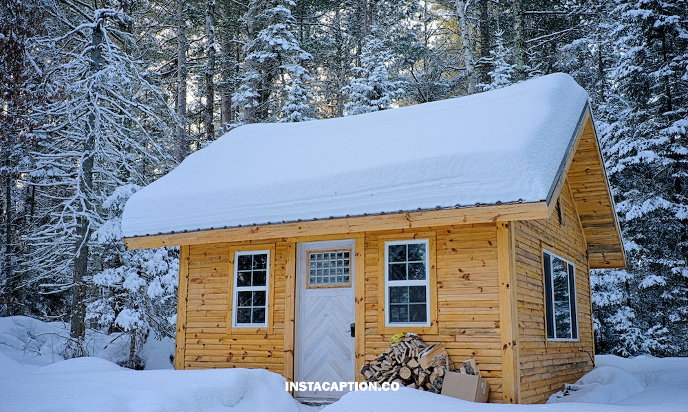 Cabin Captions For Instagram