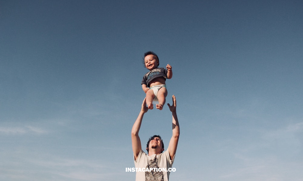 Captions For Father And Son Picture On Instagram