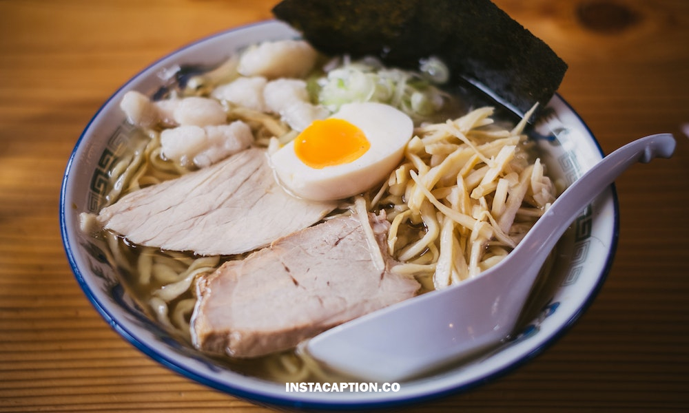 Ramen Quotes and Captions For Instagram