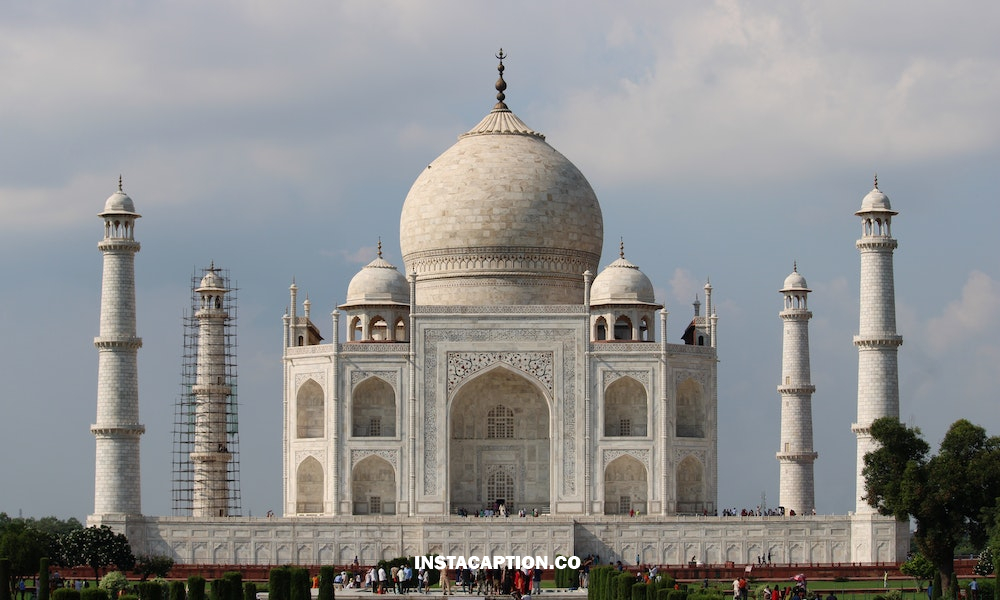 Taj Mahal Captions For Instagram