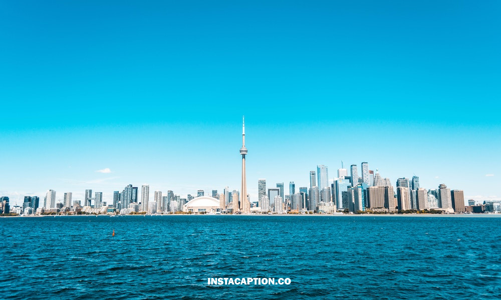 Toronto Instagram Captions