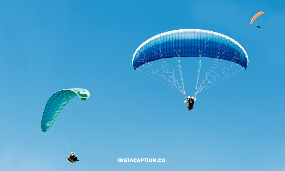 Paragliding Captions For Instagram