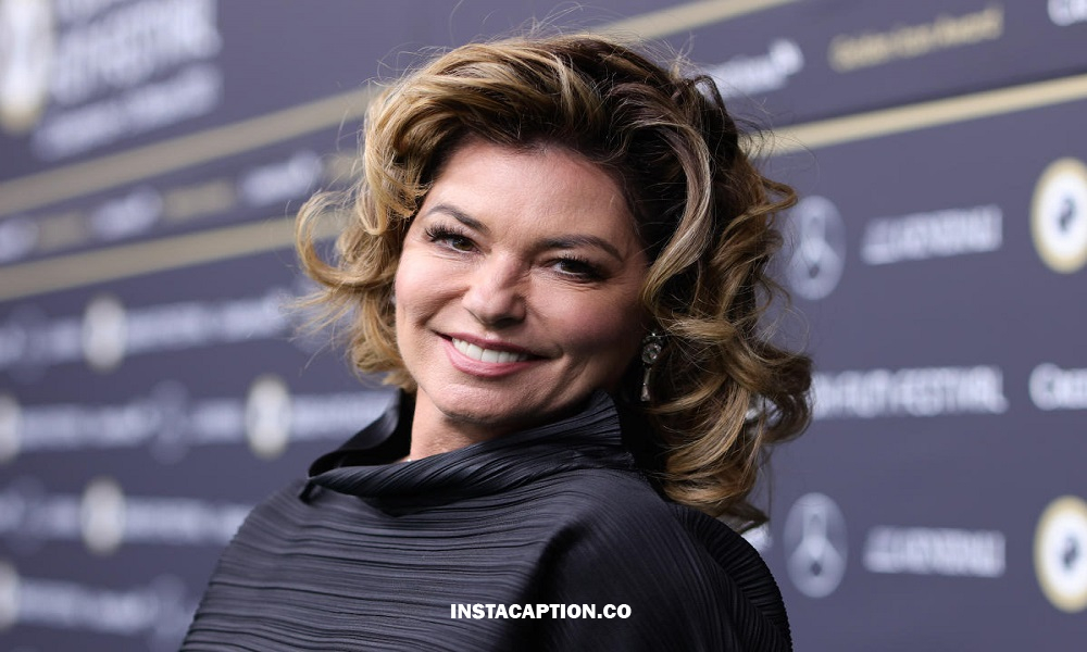 Shania Twain Instagram Captions