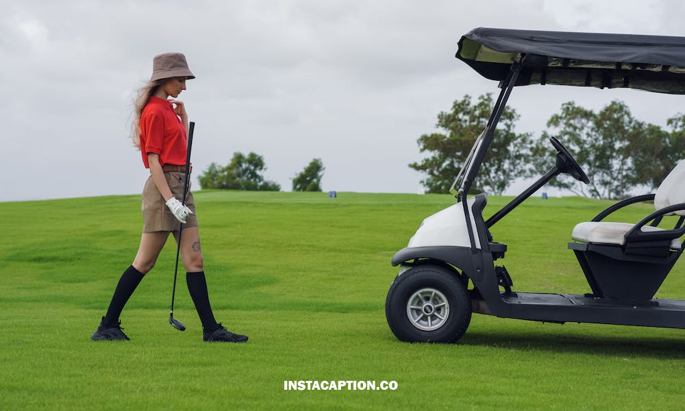 Golf Cart Captions For Instagram