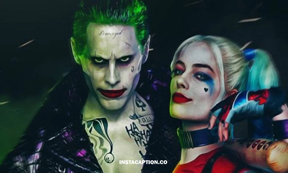 Harley Quinn And Joker Instagram Captions