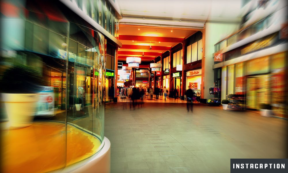 Mall Captions For Instagram