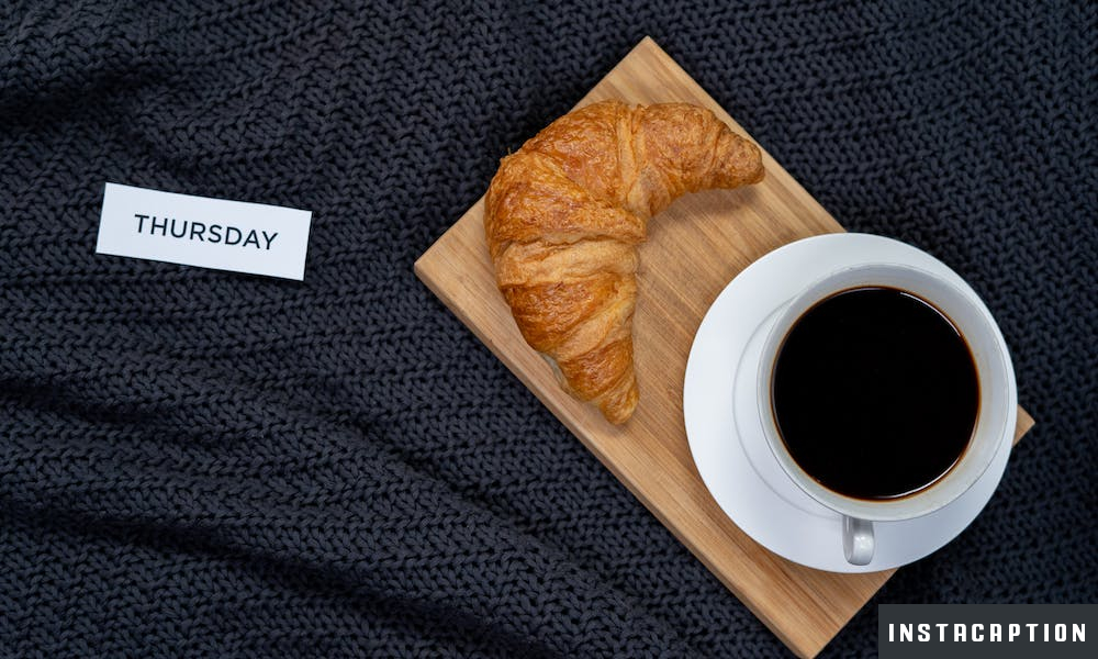 Thursday Captions For Instagram