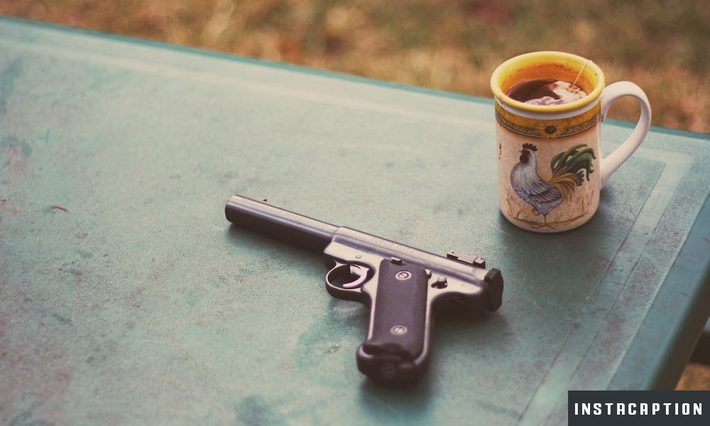 Gun Captions For Instagram