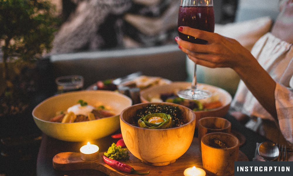 Late Night Dinner Captions For Instagram