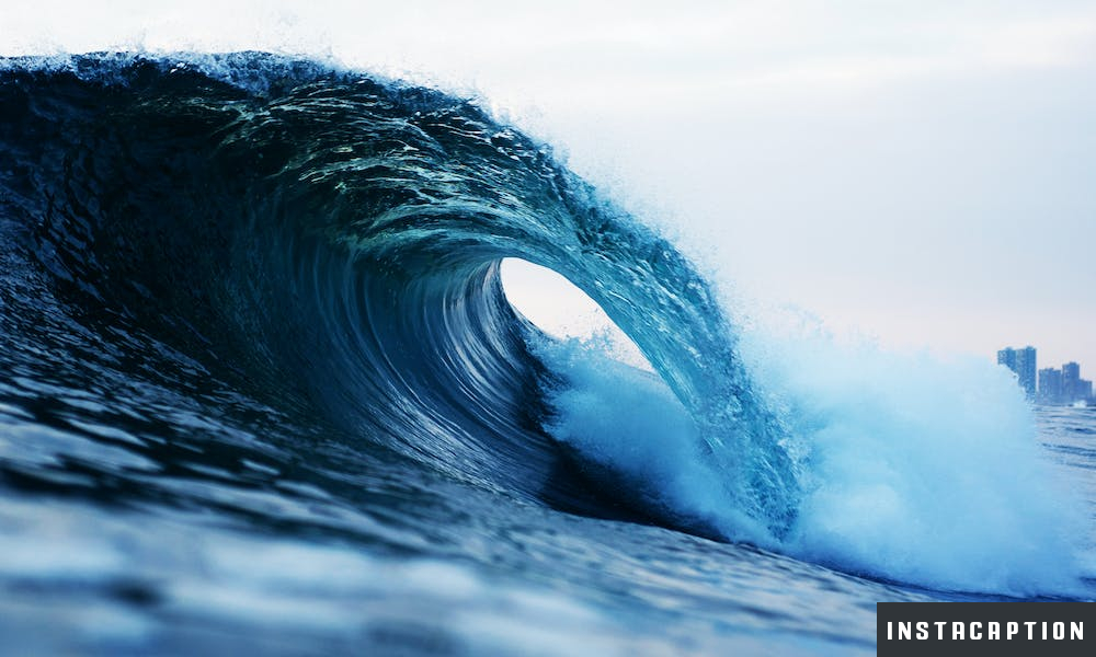 Waves Captions For Instagram