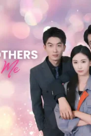 Three brothers dote on me chinese drama bangla dubbed