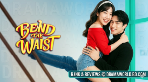 Bend The waist Bangla Dubbed All Episode(complete)