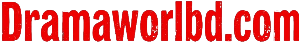 Drama World BD